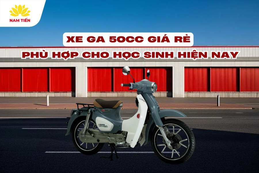 xe-ga-50cc-gia-re-phu-hop-voi-hoc-sinh-hien-nay