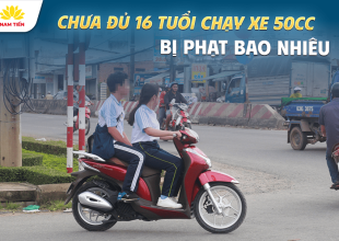 Chưa Đủ 16 Tuổi Chạy Xe 50cc Phạt Bao Nhiêu? Cập Nhật 2026