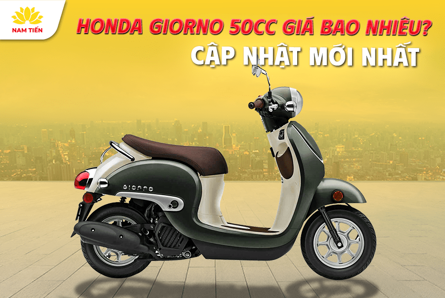 Honda Giorno 50cc Giá Bao Nhiêu? Cập Nhật Mới Nhất