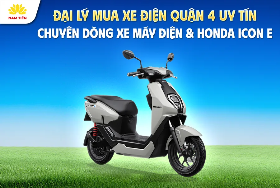 dai-ly-mua-xe-dien-quan-4-uy-tin-chuyen-dong-xe-may-dien
