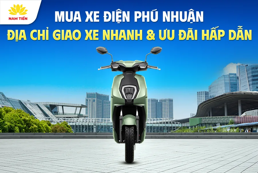mua-xe-dien-phu-nhuan-dia-chi-giao-xe-nhanh-uu-dai-hap-dan