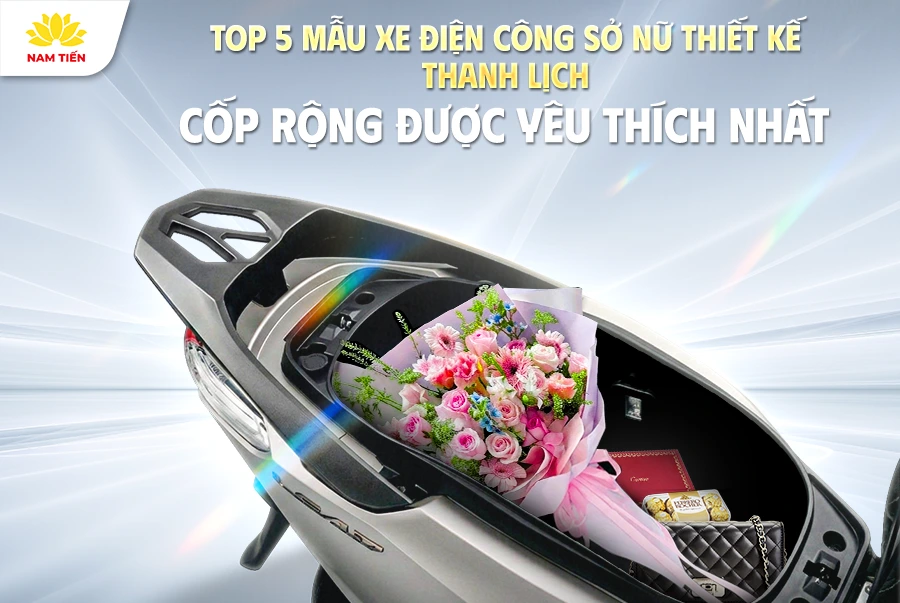 top-5-mau-xe-dien-cong-so-nu-thiet-ke-thanh-lich