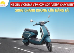 Xe Điện Victoria V89: Cơn Sốt Xe điện Vespa Sang Chảnh Không Cần Bằng Lái