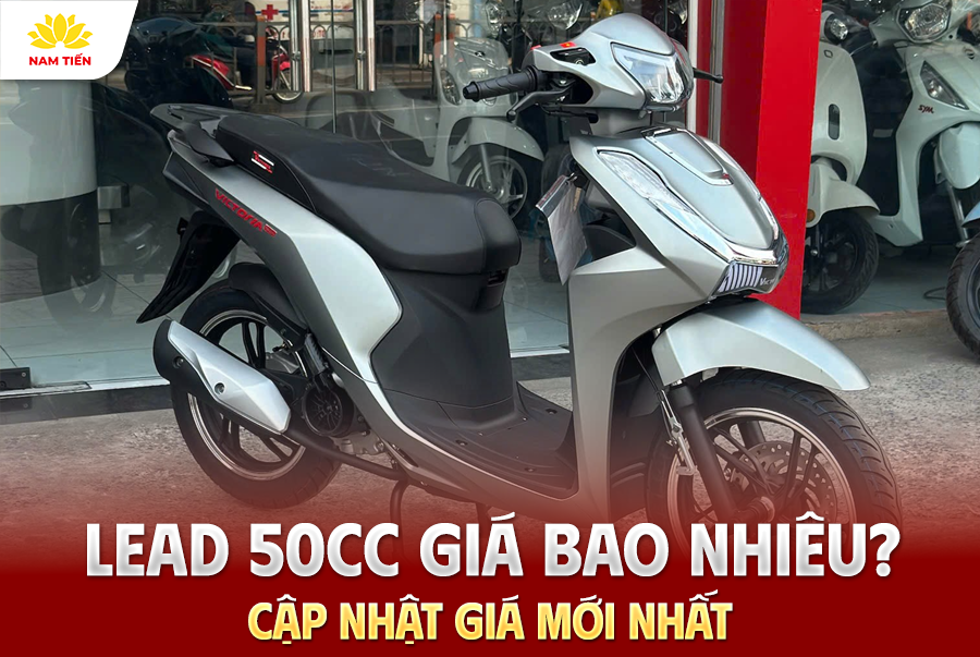 Lead 50cc Giá Bao Nhiêu? Cập Nhật Giá Mới Nhất