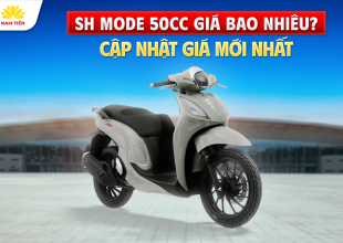 SH Mode 50cc Giá Bao Nhiêu? Cập Nhật Giá Mới Nhất