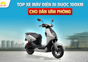 Top Xe Máy Điện Đi Được 100km Cho Dân Văn Phòng
