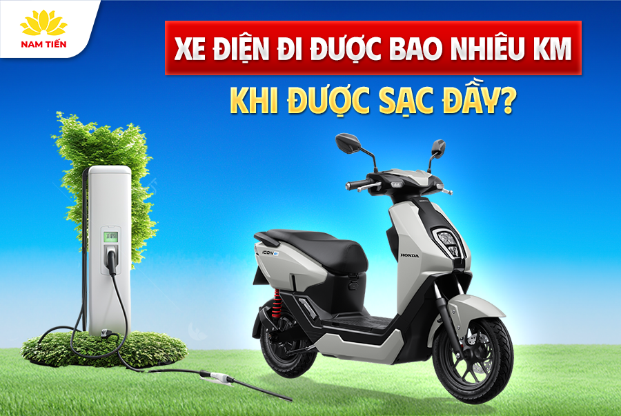 Xe Điện Đi Được Bao Nhiêu Km Khi Được Sạc Đầy?