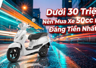 Dưới 30 Triệu Nên Mua Xe 50cc Nào Đáng Tiền Nhất?