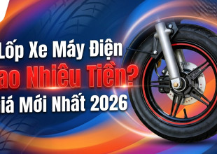 Lốp Xe Máy Điện Bao Nhiêu Tiền? Giá Mới Nhất 2026