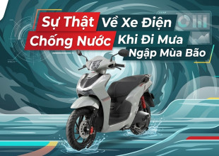 Sự Thật Về Xe Điện Chống Nước Khi Đi Mưa Ngập Mùa Bão