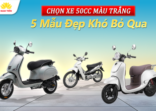 Chọn Xe 50cc Màu Trắng: 5 Mẫu Đẹp Khó Bỏ Qua