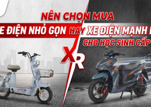 Nên chọn mua xe điện nhỏ gọn hay xe điện mạnh mẽ cho học sinh cấp 3?