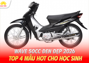 Wave 50cc Đen Đẹp 2026: Top 4 Mẫu Hot Cho Học Sinh