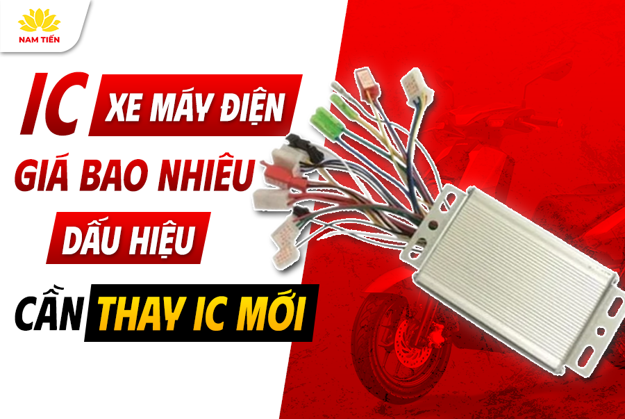 IC Xe Máy Điện Giá Bao Nhiêu? Dấu Hiện Cần Thay IC Mới?